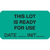 Lot Signal Labels THIS LOT IS READY FOR USE DATE__ INIT__" - Green with black text - 1.75"W x 1"H