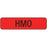 Label Paper Permanent Hmo 1" Core 1 1/4" X 5/16" Fl. Red 760 Per Roll