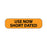 Label Paper Removable Use Now Short 1" Core 1 7/16" X 3/8" Fl. Orange 666 Per Roll