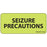 Label Paper Removable Seizure Precautions 1" Core 2 1/4" X 1 Fl. Chartreuse 420 Per Roll