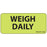 Label Paper Removable Weigh Daily 1" Core 2 1/4" X 1 Fl. Chartreuse 420 Per Roll