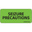 Label Paper Removable Seizure Precautions 1" Core 2 1/4" X 1 Fl. Green 420 Per Roll