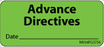 Label Paper Removable Advance Directive 1" Core 2 1/4" X 1 Fl. Green 420 Per Roll