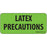 Label Paper Removable Latex Precautions 1" Core 2 1/4" X 1 Fl. Green 420 Per Roll