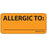 Label Paper Removable Allergic To: 1" Core 2 1/4" X 1 Fl. Orange 420 Per Roll