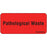 Label Paper Permanent Pathological Waste 1" Core 2 1/4" X 1 Fl. Red 420 Per Roll