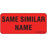 Label Paper Permanent Same Similar Name 1" Core 2 1/4" X 1 Fl. Red 420 Per Roll