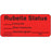 Label Paper Permanent Rubella Status 1" Core 2 1/4" X 1 Fl. Red 420 Per Roll