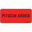 Label Paper Permanent Pitocin Added 1" Core 2 1/4" X 1 Fl. Red 420 Per Roll