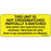 Label Paper Permanent This Unit Is: 1" Core 2 1/4" X 1 Yellow 420 Per Roll