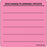 Label Paper Removable Discharge Planning 1" Core 2 7/16" X 2 1/2" Fl. Pink 400 Per Roll