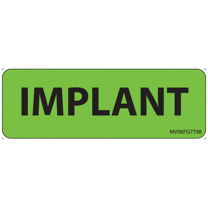 Label Paper Removable Implant 1" Core 2 15/16" X 1 Fl. Green 333 Per Roll