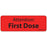 Label Paper Permanent Attention: First 1" Core 2 15/16" X 1 Fl. Red 333 Per Roll