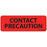 Label Paper Permanent Contact Precaution 1" Core 2 15/16" X 1 Fl. Red 333 Per Roll