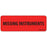 Label Paper Permanent Missing Instruments 1" Core 2 15/16" X 1 Fl. Red 333 Per Roll