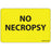 Label Paper Permanent No Necropsy 1" Core 2" 15/16" X 2 Yellow 333 Per Roll