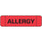 Label Paper Permanent Allergy 1" Core 1 1/2" X 3/8" Red 500 Per Roll