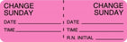 Centurion Centurion Nursing IV Tubing Labels - Fluorescent Pink Change Sunday Date / Time / Initial Label - NL1122