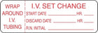 Centurion Centurion Nursing IV Tubing Labels - White Wraparound IV Set Change Label - NL22