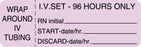 Centurion Centurion Nursing IV Tubing Labels - Lavender Wraparound IV Set 96 Hours Only Label - NL2794L