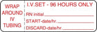 Medline Nursing IV Tubing Labels - White Wraparound IV Set 96 Hours Only Label - NL2794R