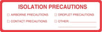 Centurion Centurion Precaution Nursing Labels - White Isolation Precautions Label - NL3286SP