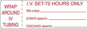 Centurion Centurion Nursing IV Tubing Labels - White Wraparound IV Set 72 Hours Only Label - NL821