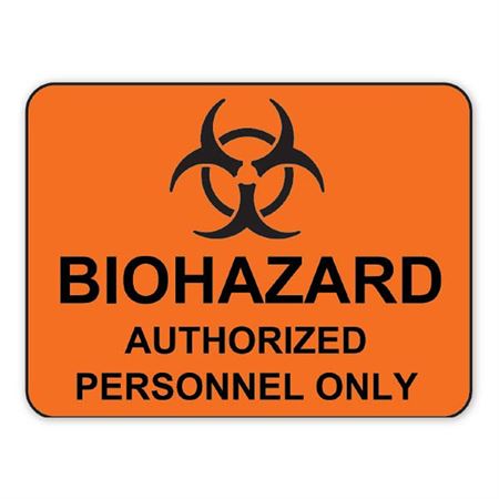 Warning Sign Biohazard Authorized Personnel Only" - Orange