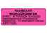 PDC Healthcare Resistant Microorganism Labels - Resistant Microorganism Label, 3" x 1-1/8", Pink - 59701508