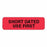 PDC Healthcare Lab Communication Labels - Short Dated Use First Label, 1-1/4" x 3", Fluorescent Red - 59702203