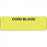 PDC Healthcare Cord Blood Labels - Cord Blood Label, 2-7/8" x 7/8", Fluorescent Yellow - 59702224