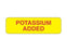 PDC Healthcare Permanent Paper Communication Labels - "Potassium Added" Label, 2-7/8" x 7/8", Yellow, 1000 Labels / Roll - 59705846