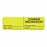 PDC Health Wraparound IV Tubing Labels - LABEL, IV, WRAP, "CHANGE WEDNESDAY", YELLOW - 59714490