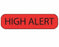 PDC Healthcare High Alert Communication Labels - High Alert, Red 1-7/16" x 3/8" - MV02FR6981