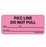 Brady Worldwide PICC Line Labels - Do Not Pull Label for PICC Line, Pink - MV04FP0339