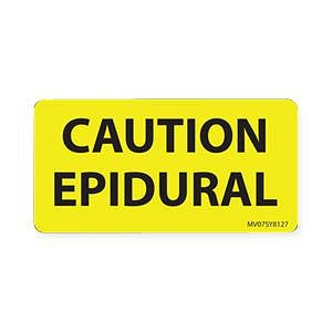 PDC Healthcare FormalinPermanent Warning Label - "Caution Epidural" Label, Yellow - MV07SY8127