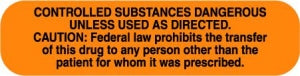 Centurion Centurion Pharmacy Auxiliary Labels - Dark Orange Controlled Substances Label - PHL283