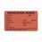 UAL / Donnelley Medication Added Labels - LABEL, MEDICATION ADDED- FL RED 600/ROLL - ULHH506