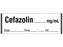 Shamrock Scientific Anesthesia Drug Labels with Date / Time / Initial - Syringe Tape, Cefazolin - SA-3221-DTI