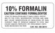 Shamrock Scientific Caution Labels for Pathology Specimen Storage - LABEL FORMALIN FORMALDEHYDE 10% - SB-381H