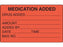 Shamrock Scientific Medication Added Identification Labels - Medication Added Label, 1000/Roll - SN-2000