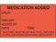 Shamrock Scientific Medication Added Identification Labels - Medication Added Label - SN-2001