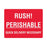 Send Out Mail Labels Rush Perishable" - Red - 4"W x 3"H