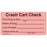 PDC Healthcare Crash Cart Labels - Crash Cart Check Label, Fluorescent Red - MV07FR8129