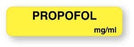 United Ad Label Co Propofol Labels - "Propofol" Label, Yellow, 760/Roll - AM006