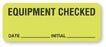 United Ad Label Co Equipment Checked Labels - "Equipment Checked" Label, Fluorescent Green, 420/Roll - BE103