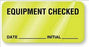 United Ad Label Co Equipment Checked Labels - "Equipment Checked" Label, Fluorescent Green, 500/Roll - BE317