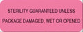 United Ad Label Co Sterility Guaranteed Unless Labels - "Sterility Guaranteed Unless Opened" Label, Fluorescent Pink - CS062