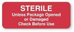 United Ad Label Co Sterile Unless Opened Labels - "Sterile Unless Open" Label - CS731