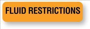 United Ad Label Co Fluid Restriction Labels - "Fluid Restrictions" Label, Fluorescent Orange - HD641